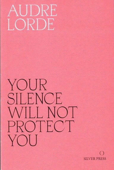 Your Silence Will Not Protect YouAudre Lordeʥɥ꡼ɡ