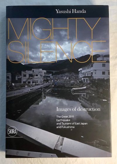 MIGHTY SILENCE Images of destructionYasushi HandaȾ