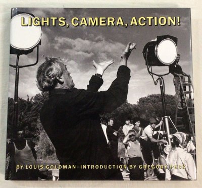 LIGHT, CAMERA, ACTION ! LOUIS GOLDMAN