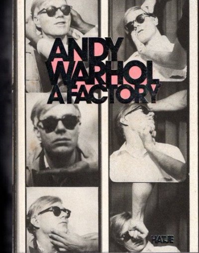 ANDY WARHOL A FACTORY