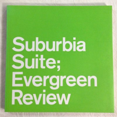 Suburbia suite : evergreen review Ű 