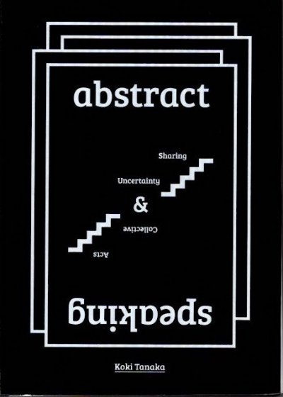 Abstract Speaking Sharing Uncertainty and Collective ActsKoki Tanaka