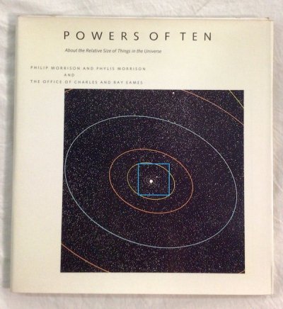 Powers of Ten　About the Relative Size of Things in the Universe（パワーズ・オブ・テン　 宇宙・人間・素粒子をめぐる大きさの旅） - 東京 下北沢 クラリスブックス ...