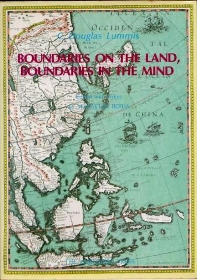 Boundaries on the Land, Boundaries in the Mindʤ볰ˡDouglas LummisC饹ߥ