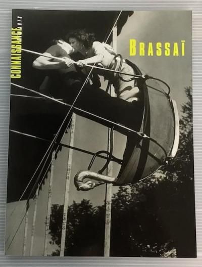 BRASSAIConnaissance Des Arts