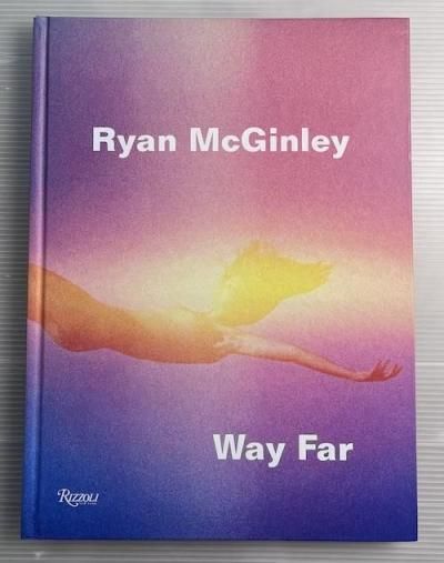 美品⭐︎Ryan McGinley / Way Far Amazon.com: Ryan McGinley: Way Far: 9780847846917: Rimanelli