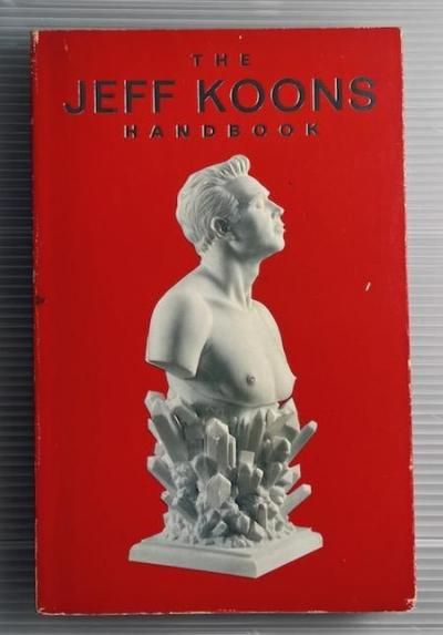 The Jeff Koons Handbook