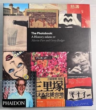 The Photobook A History volume 3Martin Parr and Gerry Badger