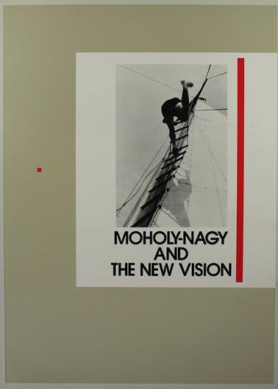 MOHOLY-NAGY AND THE NEW VISIONۥʥȥɥĿ̿