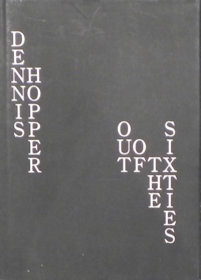 DENNIS HOPPEROUT OF THE SIXTIESǥ˥ۥåѡ