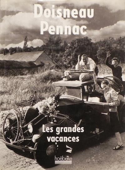 Doisneau Pennac Les grandes vacancesɥΡڥʥå