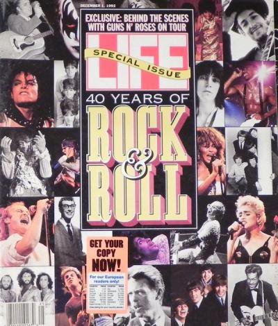 LIFE SPECIAL ISSUE 40 YEARS OF ROCK & ROLL