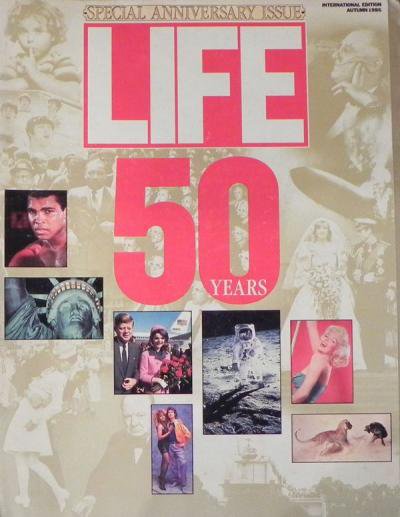 LIFE SPECIAL ANNIVERSARY ISSUE 50 YEARS
