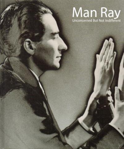 ޥ󡦥쥤Ÿ : Man Ray : unconcerned but not indifferent