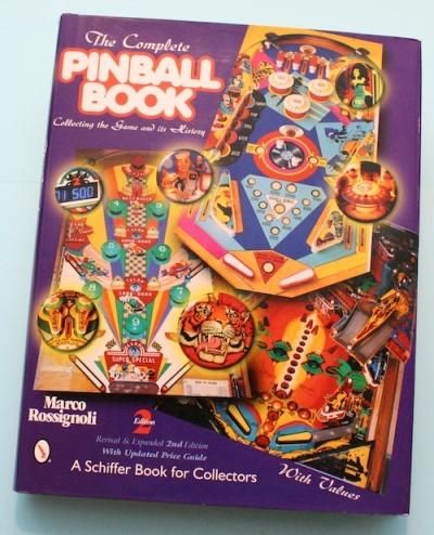 The Complete Pinball BookCollectiing the Game and Its Historyԥܡ롦֥å