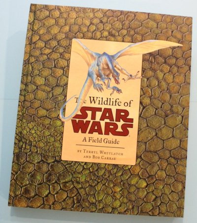 The Wildlife of STAR WARS A Field Guide