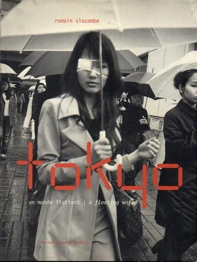 tokyo a floating worldRomain Slocombeޥ󡦥