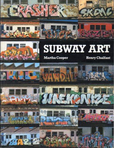 Subway Art　Martha Cooper　ストリート　グラフィティアート