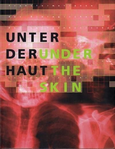 Under the Skin / Unter Der Haut