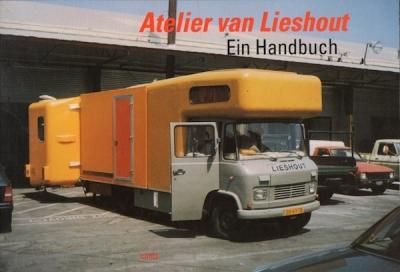 Atelier van LieshoutEin Handbuchե󡦥꡼ϥ