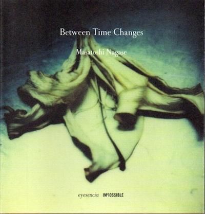 Between Time ChangesҡMasatoshi Nagase