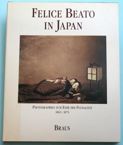 FELICE BEATO IN JAPANե꡼٥