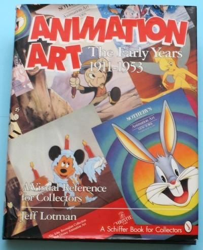 ANIMATION ART  The Early Years  1911-1953